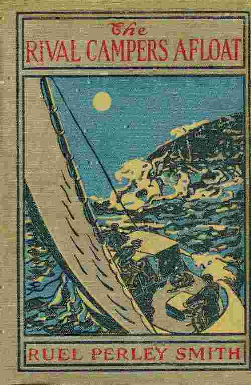 The Rival Campers Afloat; or, The Prize Yacht Viking cover