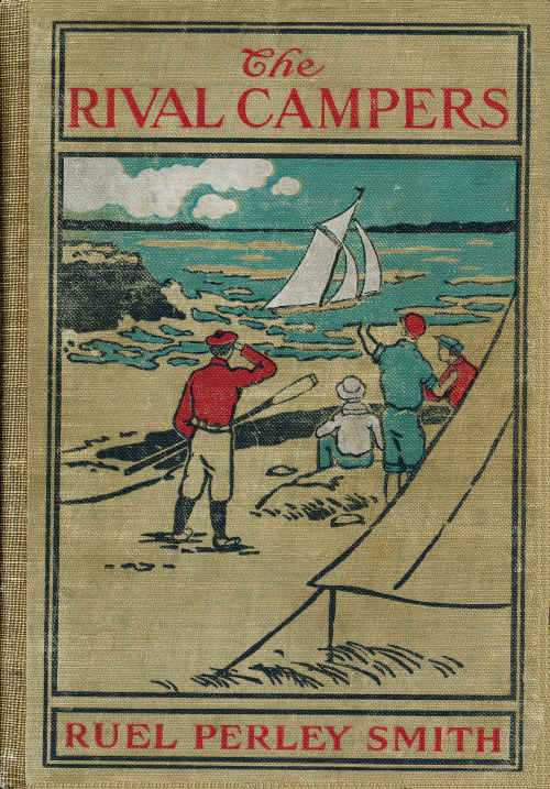 The Rival Campers; Or, The Adventures of Henry Burns cover