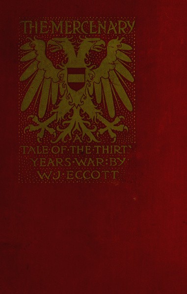 The Mercenary: A Tale of The Thirty Years' War cover