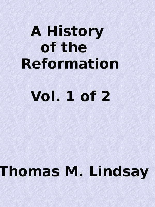 A History of the Reformation (Vol. 1 of 2) cover