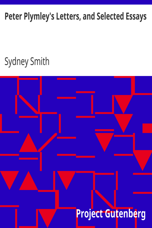 Peter Plymley's Letters, and Selected Essays cover