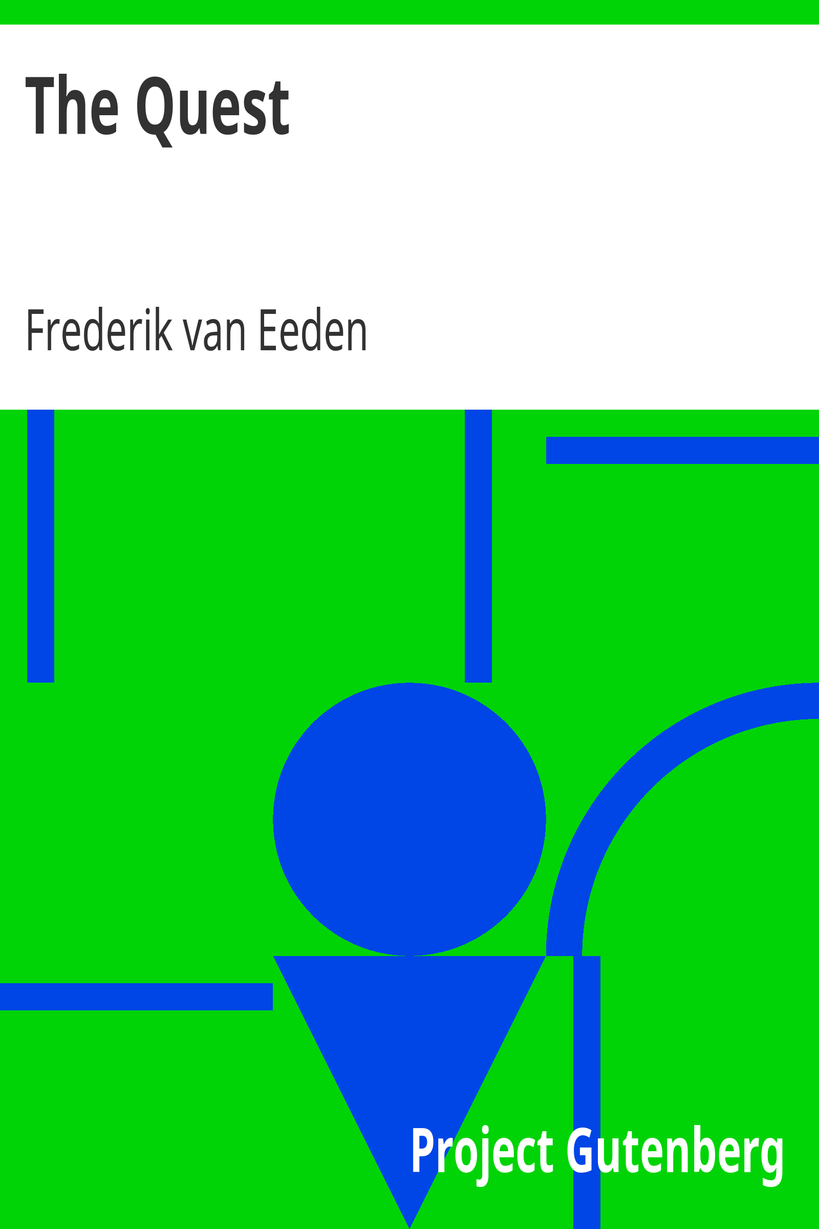 The Quest / The authorized translation from the Dutch of De kleine Johannes cover