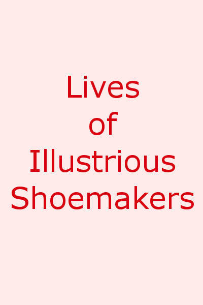 Lives of Illustrious Shoemakers cover