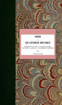 Midi à quatorze heures / Histoire d'un voisin—Voyage dans Paris—Une visite à l'Arsenal—Un homme et une femme cover
