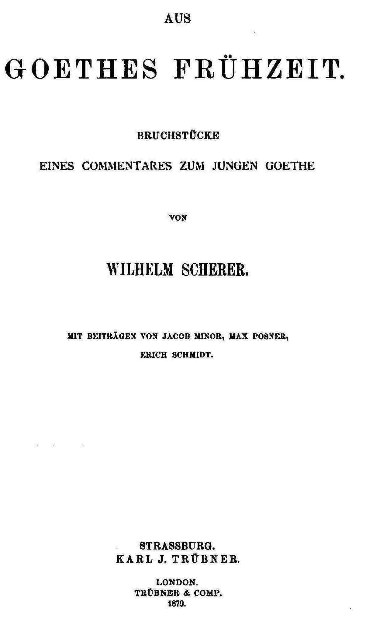Aus Goethes Frühzeit / Bruchstücke eines Commentares zum jungen Goethe cover