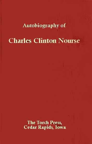 Autobiography of Charles Clinton Nourse / Prepared for use of Members of the Family cover