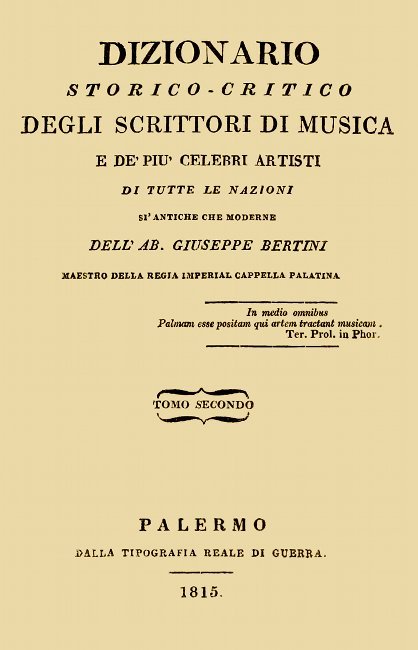 Dizionario storico-critico degli scrittori di musica e de' più celebri artisti, vol. 2 / Di tutte le nazioni sì antiche che moderne cover
