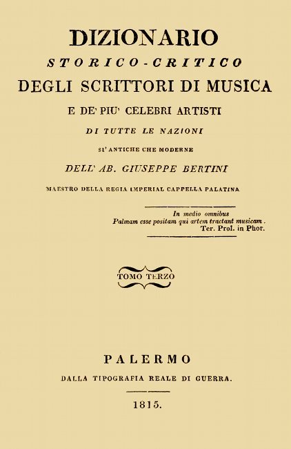 Dizionario storico-critico degli scrittori di musica e de' più celebri artisti, vol. 3 / Di tutte le nazioni sì antiche che moderne cover