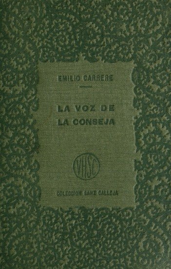 La voz de la conseja, t.1 / Selección de las mejores novelas breves y cuentos de los más esclarecidos literatos cover