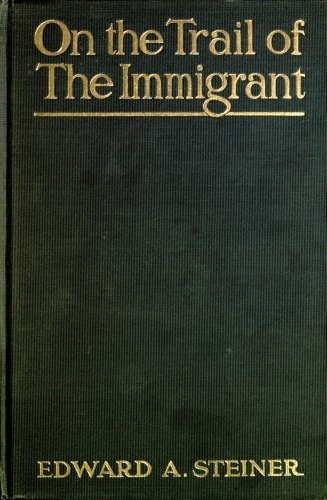 On the Trail of the Immigrant cover