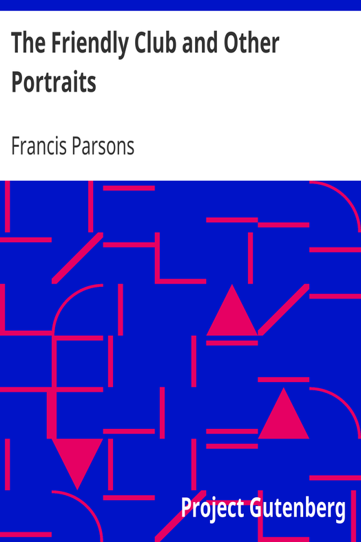 The Friendly Club and Other Portraits cover
