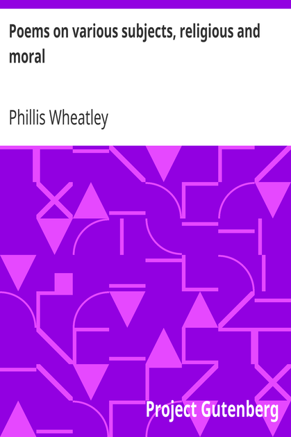 Poems on various subjects, religious and moral cover