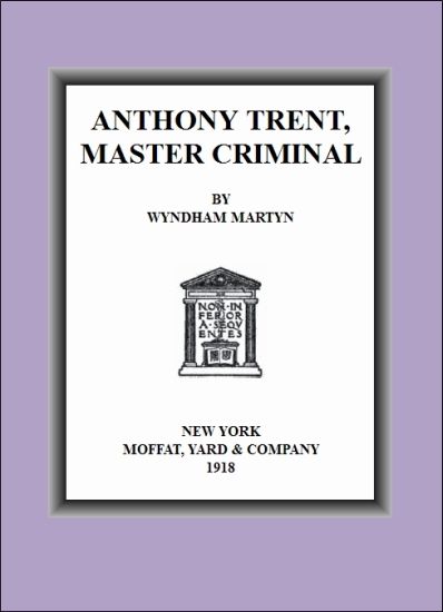 Anthony Trent, Master Criminal cover
