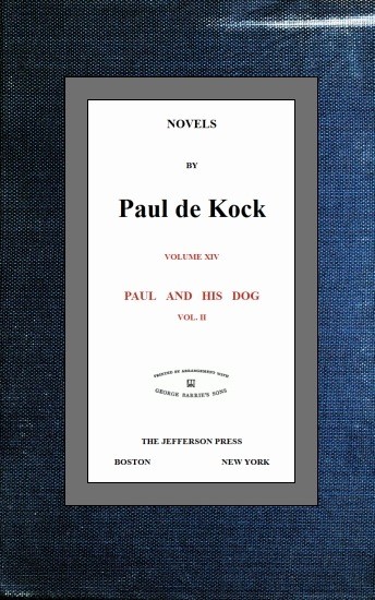 Paul and His Dog, v.2 (Novels of Paul de Kock Volume XIV) cover