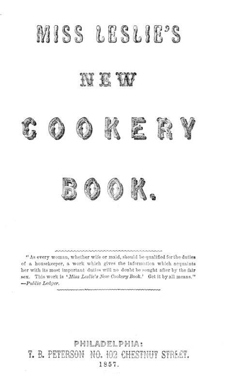 Miss Leslie's New Cookery Book cover