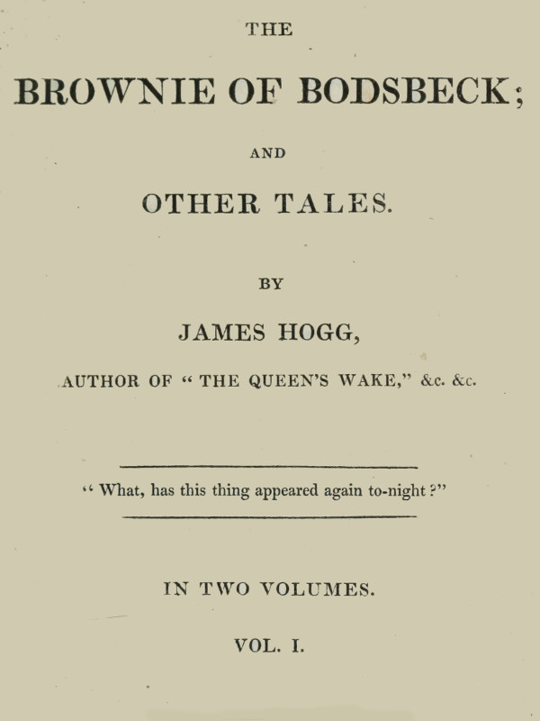 The Brownie of Bodsbeck, and Other Tales (Vol. 1 of 2) cover