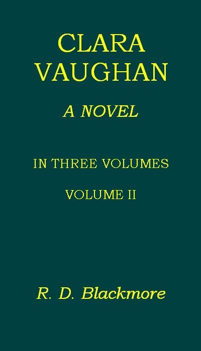 Clara Vaughan, Volume 2 (of 3) cover