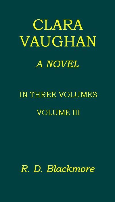 Clara Vaughan, Volume 3 (of 3) cover