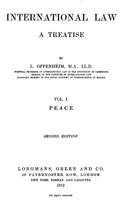 International Law. A Treatise. Volume 1 (of 2) / Peace. Second Edition cover