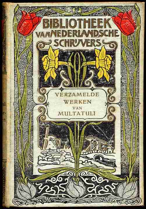 Minnebrieven; Over Vrijen-Arbeid in Nederlandsch Indië; Indrukken van den dag cover
