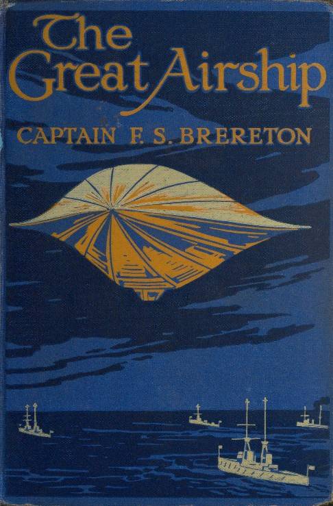 The Great Airship: A Tale of Adventure. cover