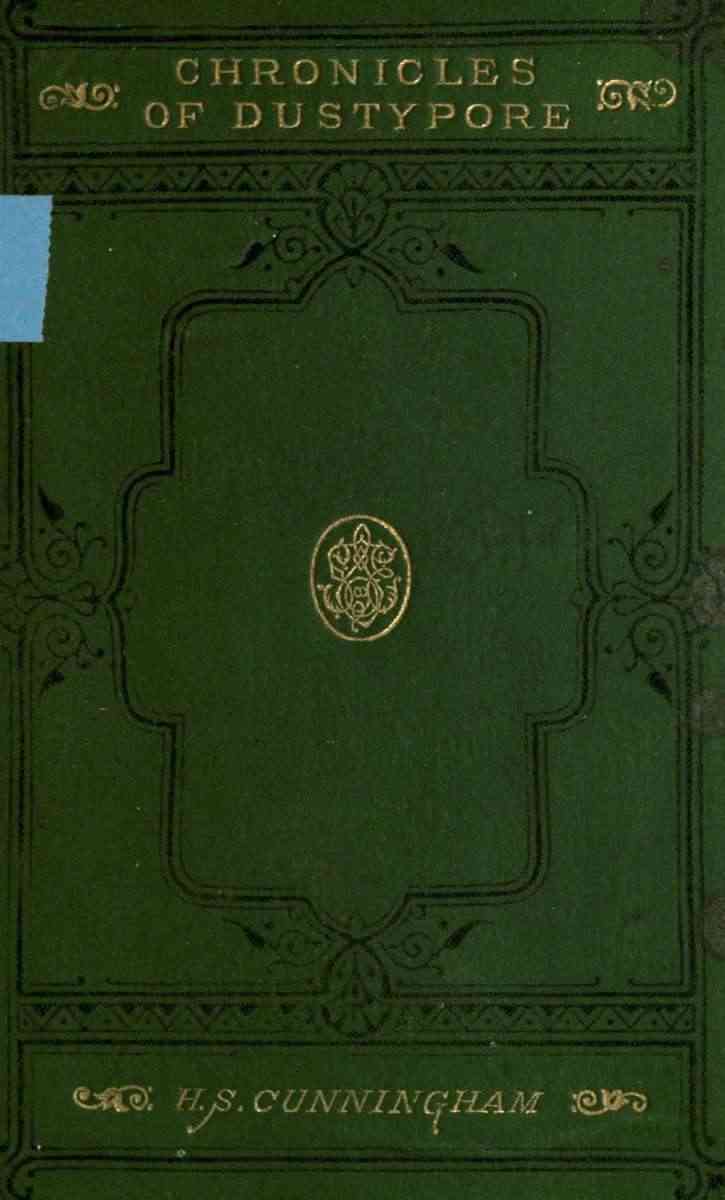 Chronicles of Dustypore: A Tale of Modern Anglo-Indian Society cover