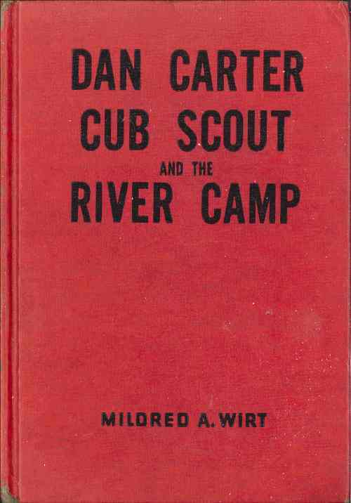 Dan Carter, Cub Scout, and the River Camp cover