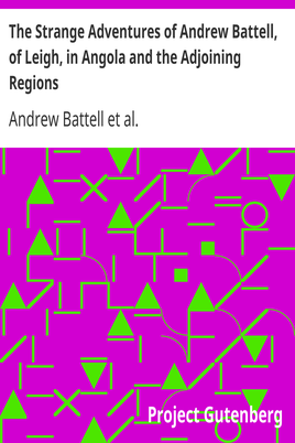 The Strange Adventures of Andrew Battell, of Leigh, in Angola and the Adjoining Regions cover