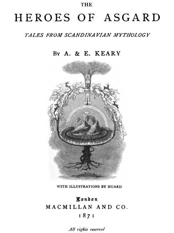 The Heroes of Asgard: Tales from Scandinavian Mythology cover
