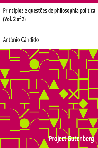 Principios e questões de philosophia politica (Vol. 2 of 2) cover