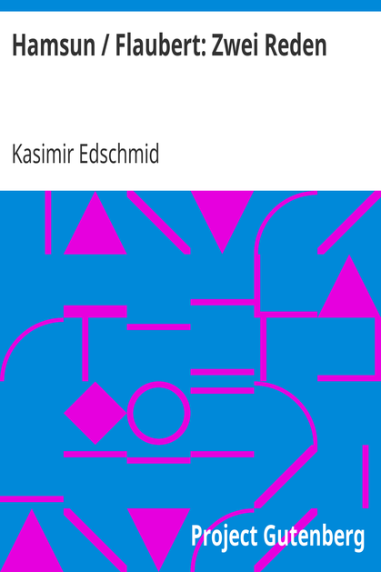 Hamsun / Flaubert: Zwei Reden cover
