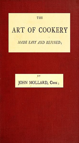 The Art of Cookery Made Easy and Refined cover