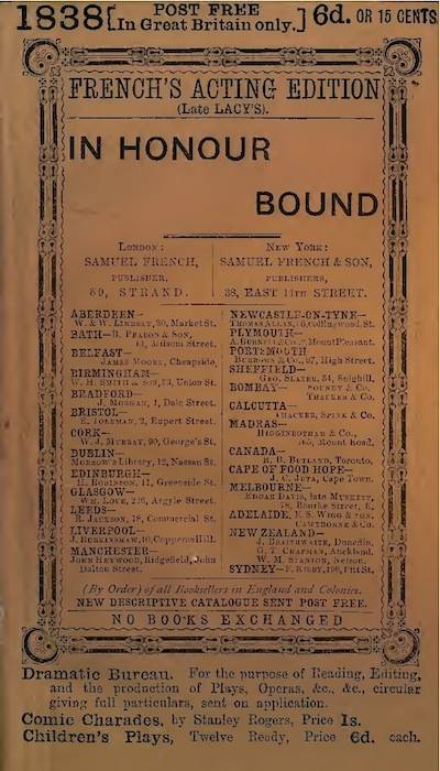 In Honour Bound: An Original Play, in One Act. / (Suggested by Scribe's Five Act Comedy, "Une Chaine.") cover