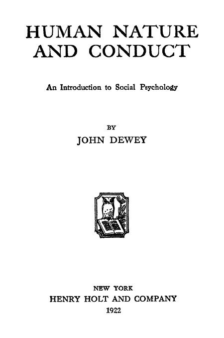Human Nature and Conduct: An introduction to social psychology cover