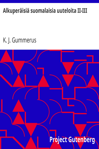 Alkuperäisiä suomalaisia uuteloita II-III cover