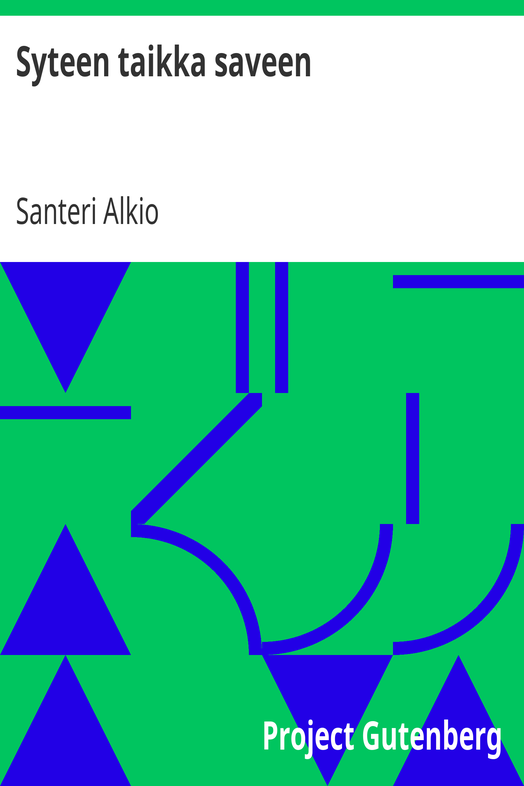 Syteen taikka saveen / Huvinäytelmä 1:ssä näytöksessä cover