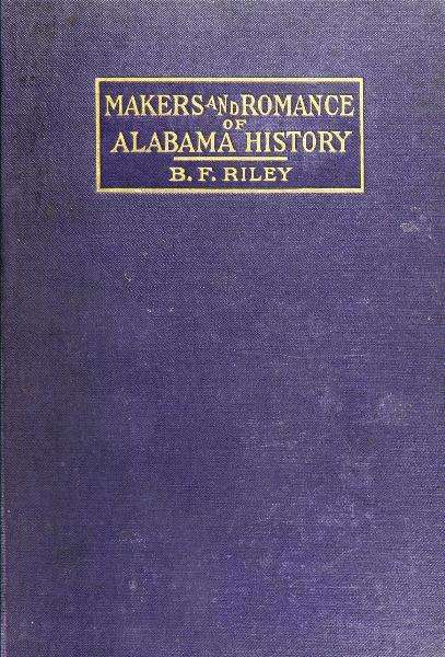 Makers and Romance of Alabama History cover