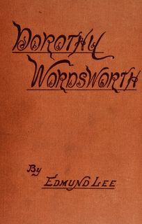 Dorothy Wordsworth: The Story of a Sister's Love cover