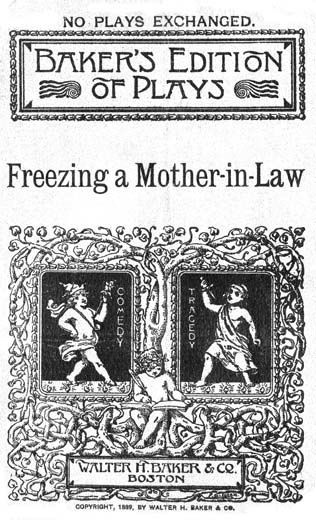 Freezing a Mother-in-Law; or, Suspended Animation: A farce in one act cover