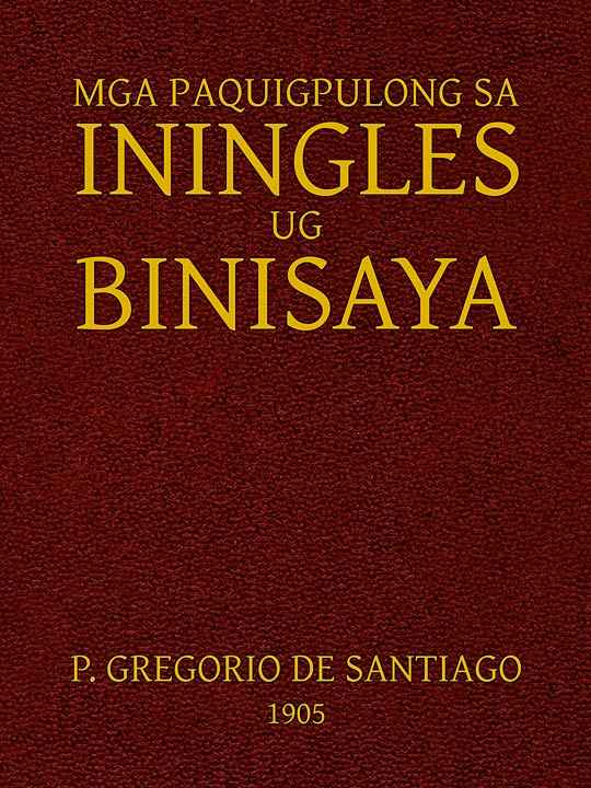 Mga Paquigpulong sa Iningles ug Binisaya cover