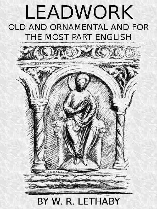 Leadwork, Old and Ornamental and for the most part English cover