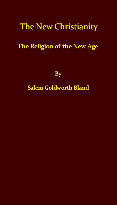 The New Christianity; or, The Religion of the New Age cover