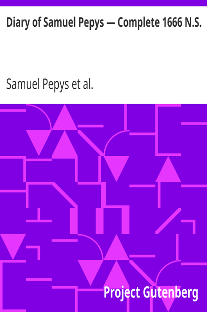 Diary of Samuel Pepys — Complete 1666 N.S. cover