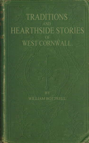 Traditions and Hearthside Stories of West Cornwall, Second Series cover