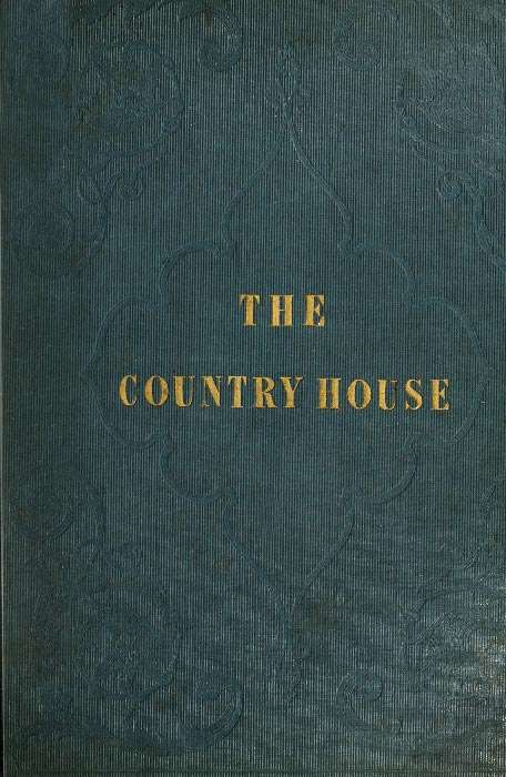 The Country House (with Designs) cover