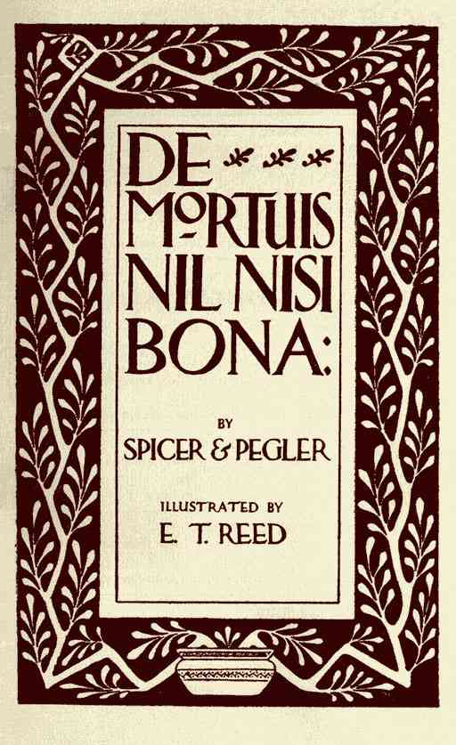 De Mortuis Nil Nisi Bona / Being a Series of Problems in Executorship Law and Accounts cover