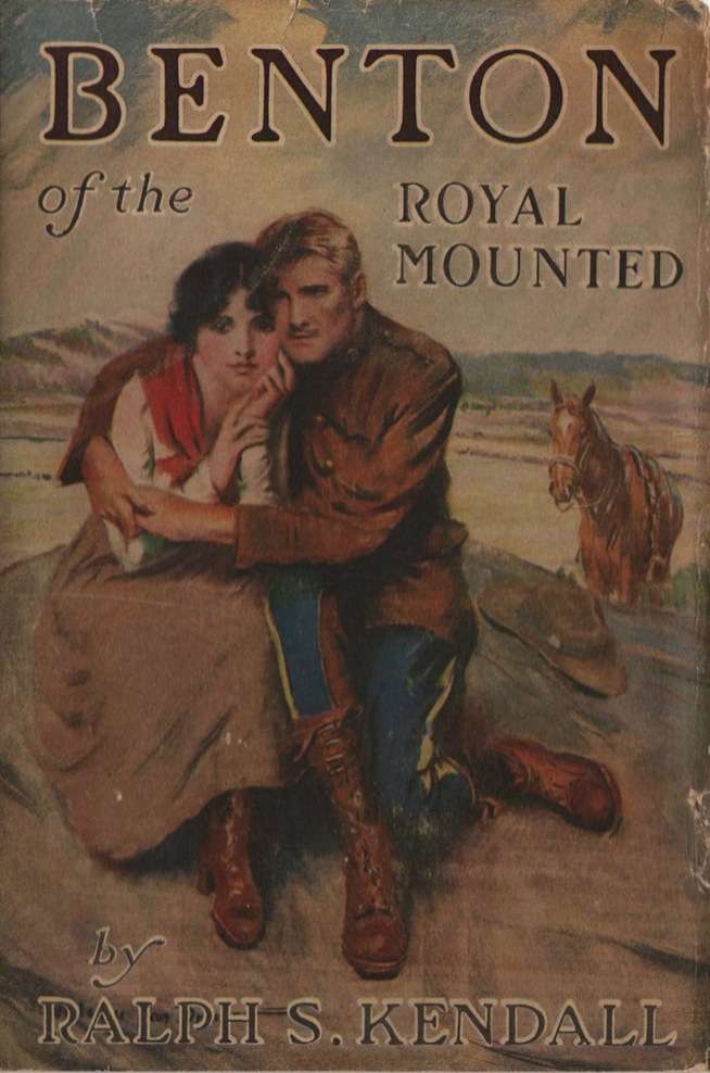 Benton of the Royal Mounted: A Tale of the Royal Northwest Mounted Police cover