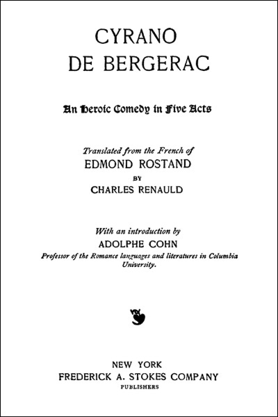 Cyrano de Bergerac: An Heroic Comedy in Five Acts cover