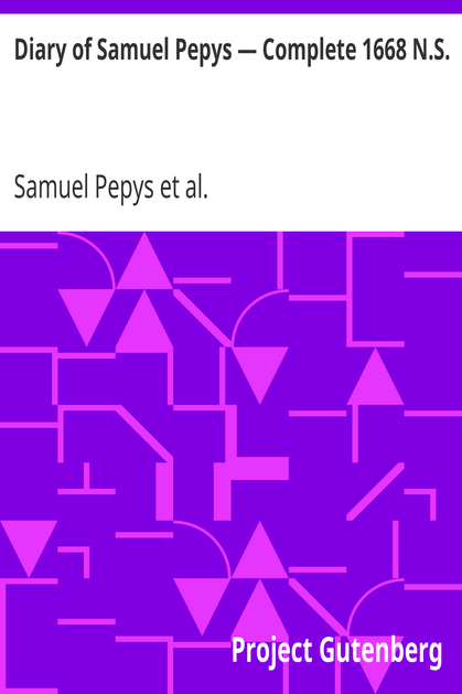 Diary of Samuel Pepys — Complete 1668 N.S. cover