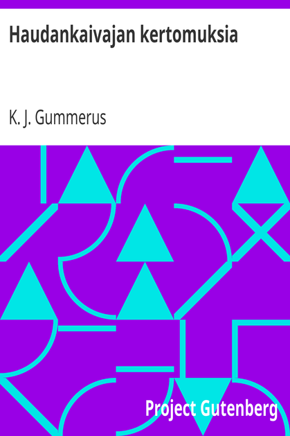 Haudankaivajan kertomuksia cover